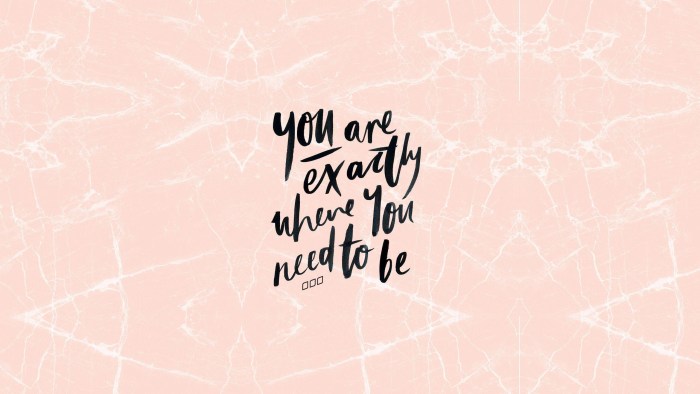 Desktop wallpaper quotes