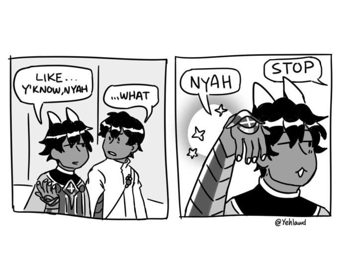You know nyah
