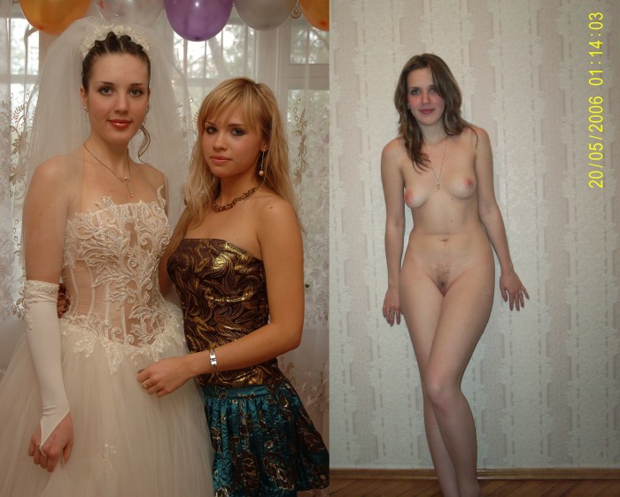 Brides in clothes and without private